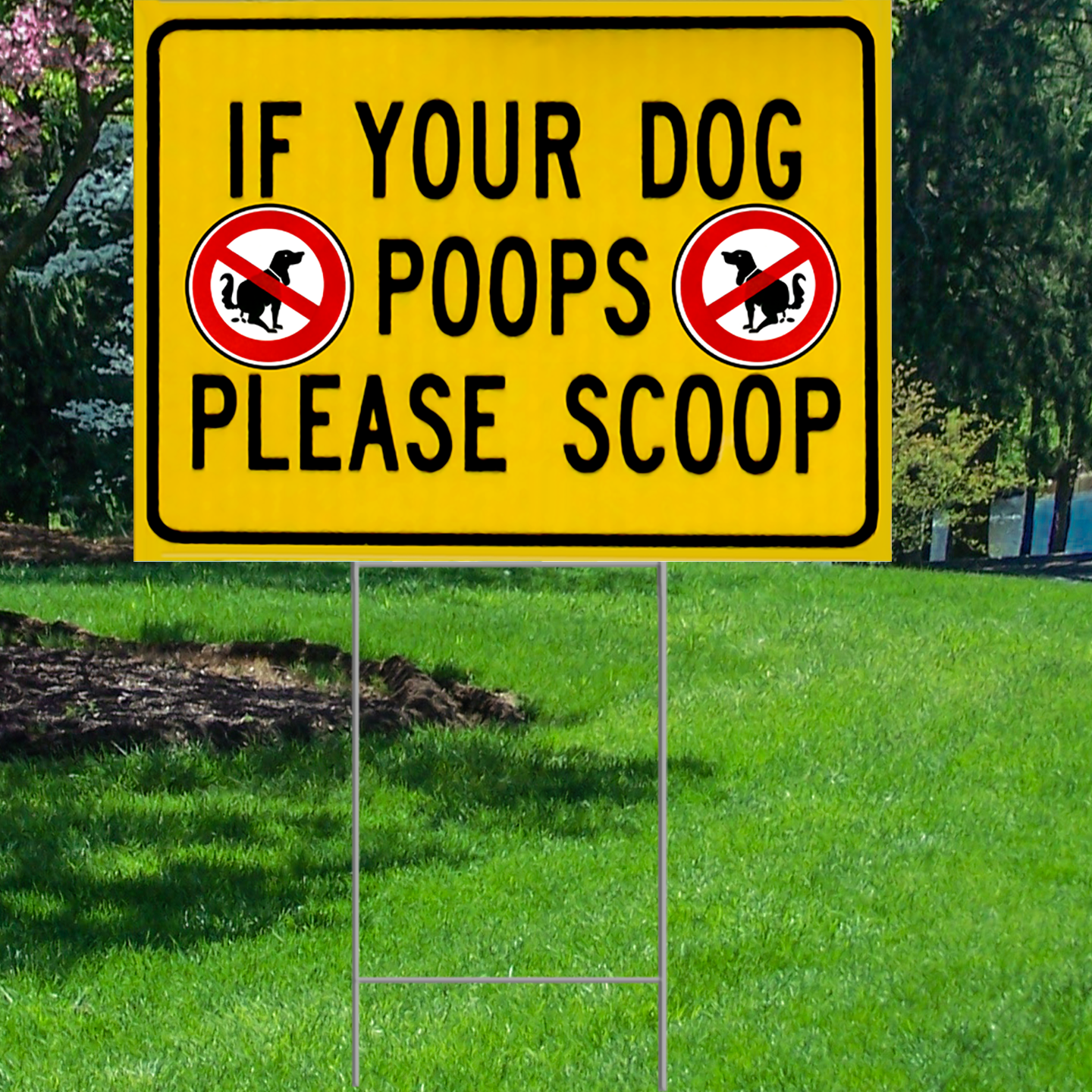 If Pet Poops Please Scoop Pick up Clean After Dog Waterproof Coroplast Plastic Yard Sign Lawn Sign