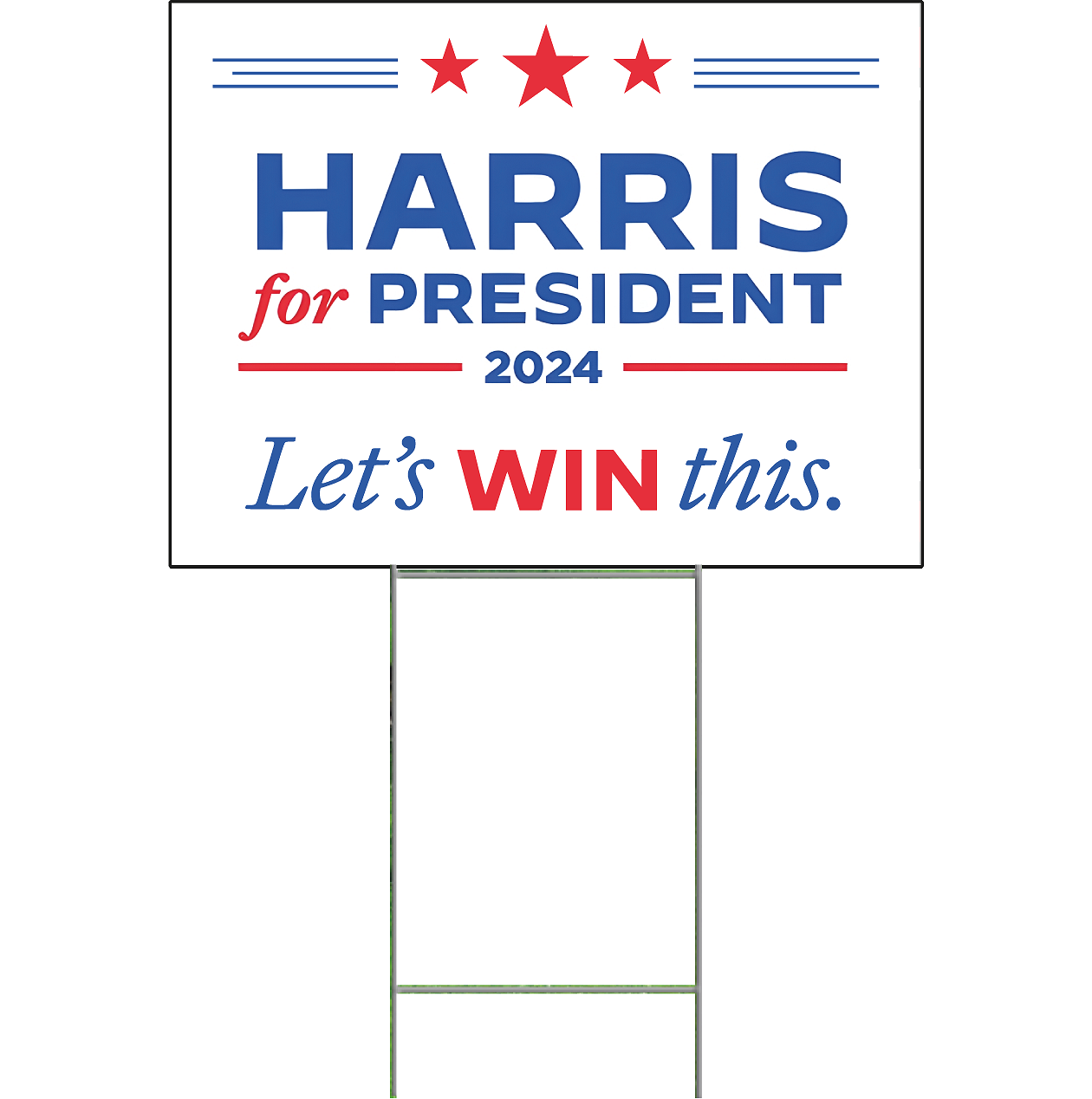 Kamala Harris for President Lets WIN This Yard Sign