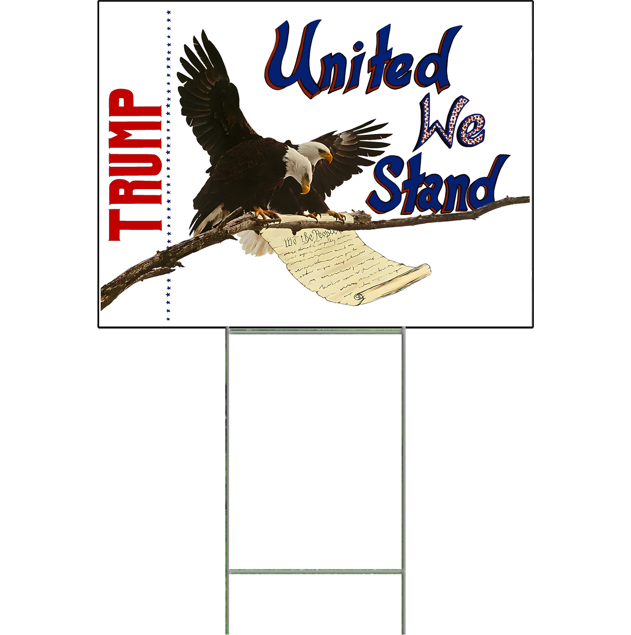 Trump United We Stand Waterproof Plastic Yard Sign