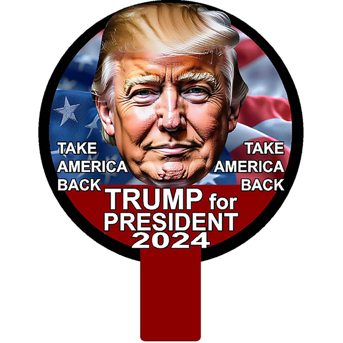 Donald Trump For President 2024 Cardboard Sign