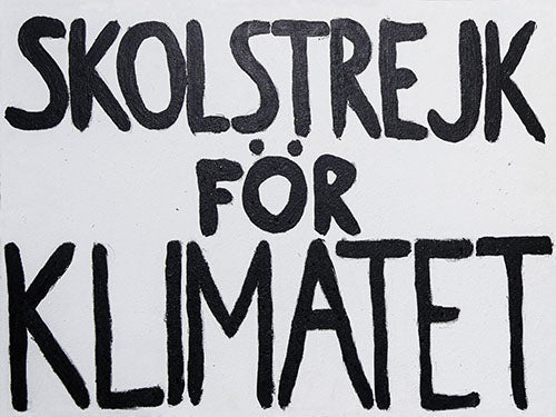Skolstrejk for Klimatet Sign Cardboard Cutout