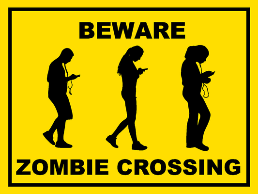 Beware Zombies Teenagers Phones Crossing