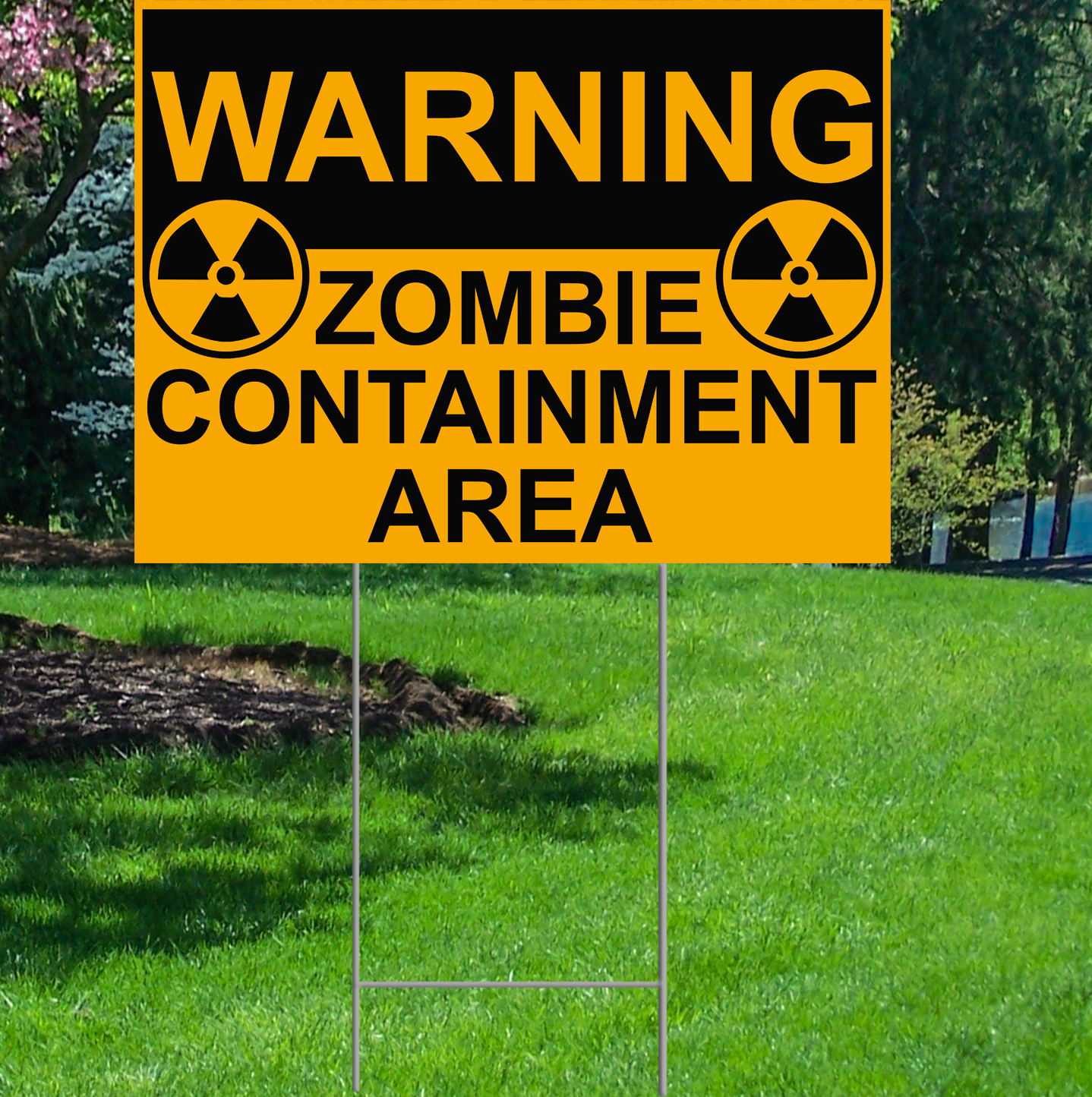 Evil Zombie Containment Area Escape Bunker Resident Waterproof Coroplast Plastic Yard Sign Lawn Sign